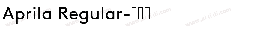 Aprila Regular字体转换